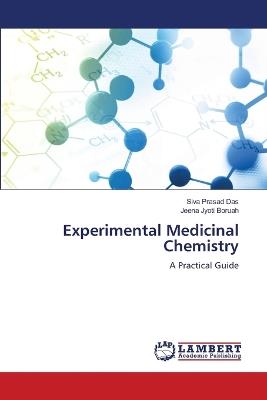 Experimental Medicinal Chemistry - Siva Prasad Das,Jeena Jyoti Boruah - cover