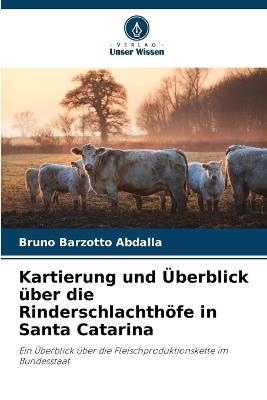 Kartierung und Überblick über die Rinderschlachthöfe in Santa Catarina - Bruno Barzotto Abdalla - cover