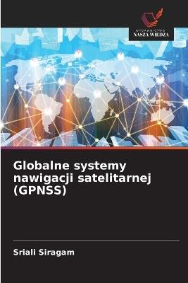 Globalne systemy nawigacji satelitarnej (GPNSS) - Sriali Siragam - cover