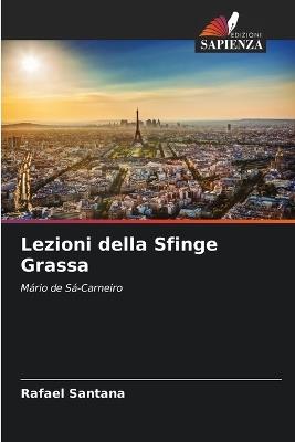 Lezioni della Sfinge Grassa - Rafael Santana - cover