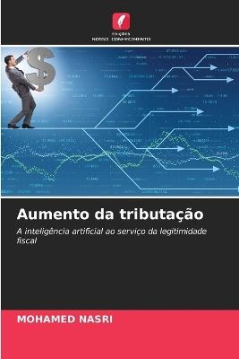 Aumento da tributação - Mohamed Nasri - cover