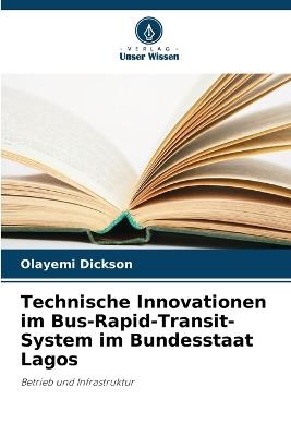 Technische Innovationen im Bus-Rapid-Transit-System im Bundesstaat Lagos - Olayemi Dickson - cover