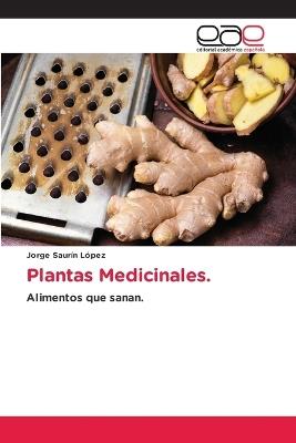 Plantas Medicinales. - Jorge Saurín López - cover