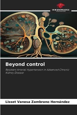 Beyond control - Lisset Vanesa Zambrano Hernández - cover