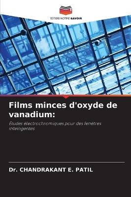 Films minces d'oxyde de vanadium - Chandrakant E Patil - cover