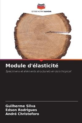 Module d'élasticité - Guilherme Silva,Edson Rodrigues,André Christoforo - cover
