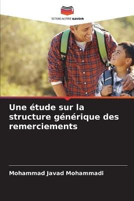 Une étude sur la structure générique des remerciements - Mohammad Javad Mohammadi - cover
