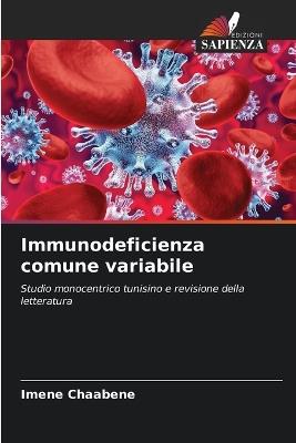 Immunodeficienza comune variabile - Imene Chaabene - cover