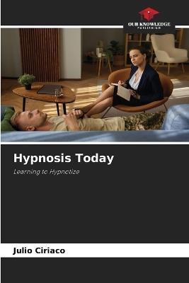 Hypnosis Today - Julio Ciriaco - cover