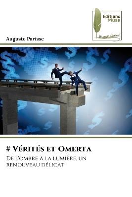 # Vérités et Omerta - Auguste Parisse - cover