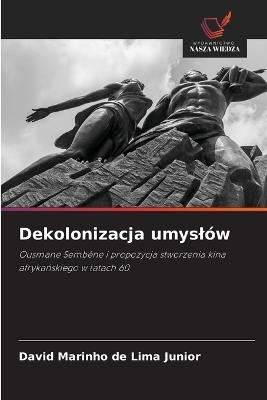 Dekolonizacja umyslów - David Marinho de Lima Junior - cover