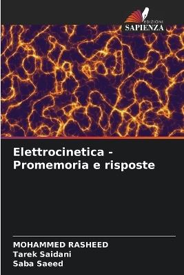 Elettrocinetica - Promemoria e risposte - Mohammed Rasheed,Tarek Saidani,Saba Saeed - cover