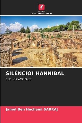 Silêncio! Hannibal - Jamel Ben Hechemi Sarraj - cover