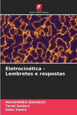 Eletrocinética - Lembretes e respostas - Mohammed Rasheed,Tarek Saidani,Saba Saeed - cover
