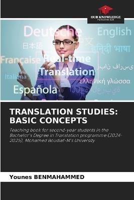 Translation Studies: Basic Concepts - Younes Benmahammed - cover