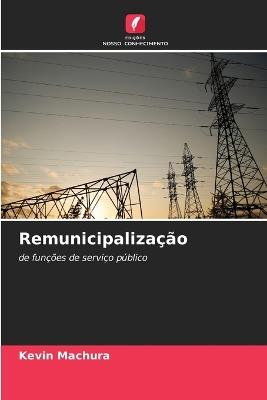 Remunicipalização - Kevin Machura - cover