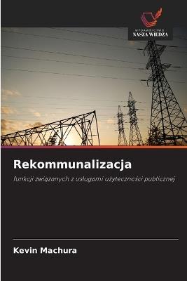 Rekommunalizacja - Kevin Machura - cover