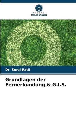 Grundlagen der Fernerkundung & G.I.S. - Suraj Patil - cover