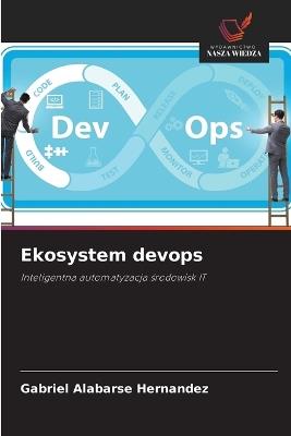 Ekosystem devops - Gabriel Alabarse Hernandez - cover