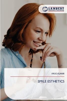 Smile Esthetics - Vikas Kumar - cover