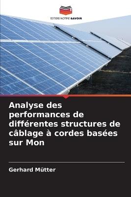 Analyse des performances de différentes structures de câblage à cordes basées sur Mon - Gerhard Mütter - cover