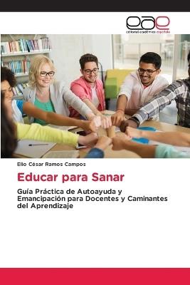 Educar para Sanar - Elio Cesar Ramos Campos - cover
