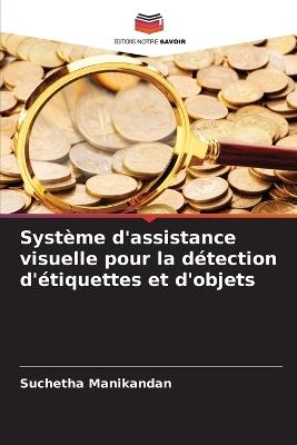 Système d'assistance visuelle pour la détection d'étiquettes et d'objets - Suchetha Manikandan - cover