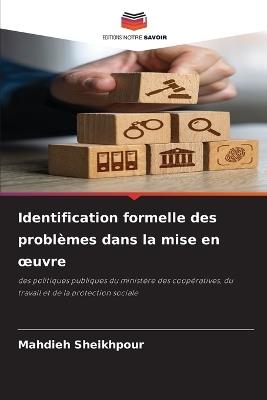 Identification formelle des problèmes dans la mise en oeuvre - Mahdieh Sheikhpour - cover