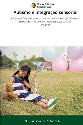 Autismo e integração sensorial - Mariana Pereira de Andrade - cover