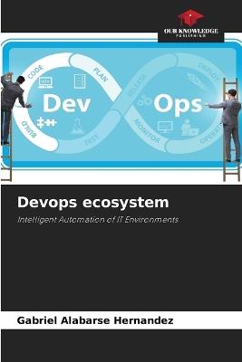 Devops ecosystem - Gabriel Alabarse Hernandez - cover