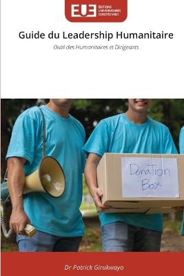 Guide du Leadership Humanitaire - Patrick Girukwayo - cover