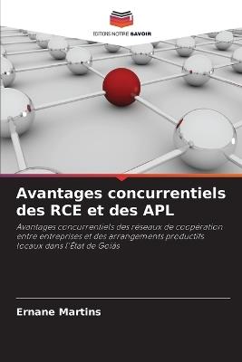 Avantages concurrentiels des RCE et des APL - Ernane Martins - cover