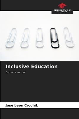 Inclusive Education - José Leon Crochík - cover
