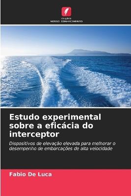 Estudo experimental sobre a eficácia do interceptor - Fabio De Luca - cover