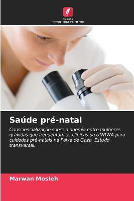 Saúde pré-natal - Marwan Mosleh - cover