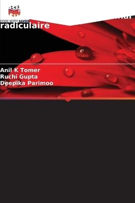 Pathogenèse et approche futuriste de la flore du canal radiculaire - Anil K Tomer,Ruchi Gupta,Deepika Parimoo - cover