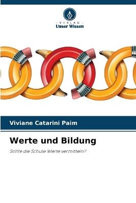 Werte und Bildung - Viviane Catarini Paim - cover