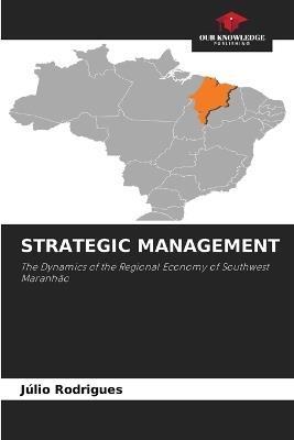 Strategic Management - Julio Rodrigues - cover