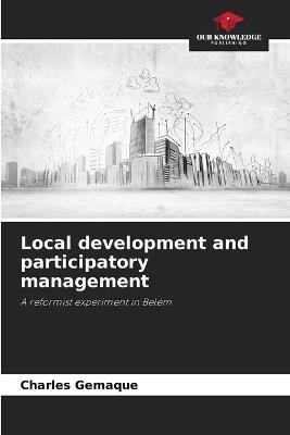 Local development and participatory management - Charles Gemaque - cover