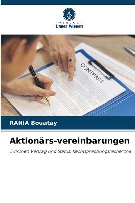 Aktionärs-vereinbarungen - Rania Bouatay - cover