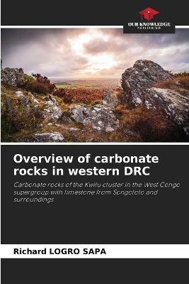 Overview of carbonate rocks in western DRC - Richard Logro Sapa - cover