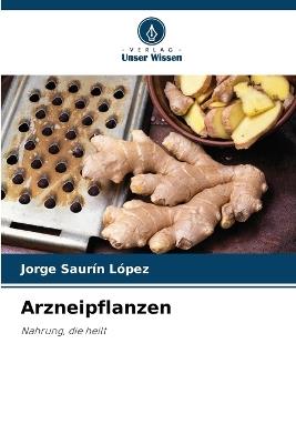 Arzneipflanzen - Jorge Saurín López - cover