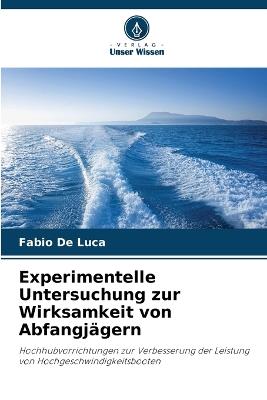 Experimentelle Untersuchung zur Wirksamkeit von Abfangjägern - Fabio De Luca - cover