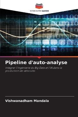 Pipeline d'auto-analyse - Vishwanadham Mandala - cover