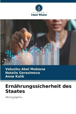Ernährungssicherheit des Staates - Valusiku Abel Mubiana,Natalia Gerasimova,Anna Kulik - cover