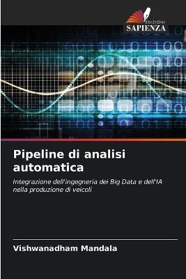 Pipeline di analisi automatica - Vishwanadham Mandala - cover
