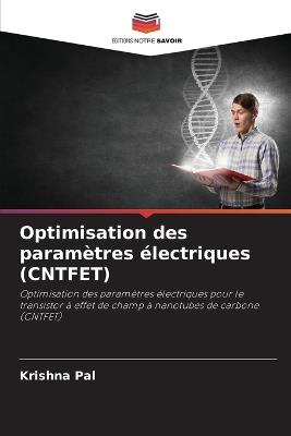 Optimisation des paramètres électriques (CNTFET) - Krishna Pal - cover