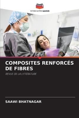 Composites Renforcés de Fibres - Saawi Bhatnagar - cover