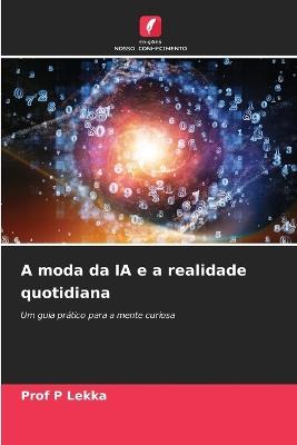 A moda da IA e a realidade quotidiana - Lekka - cover