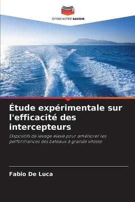 Étude expérimentale sur l'efficacité des intercepteurs - Fabio De Luca - cover